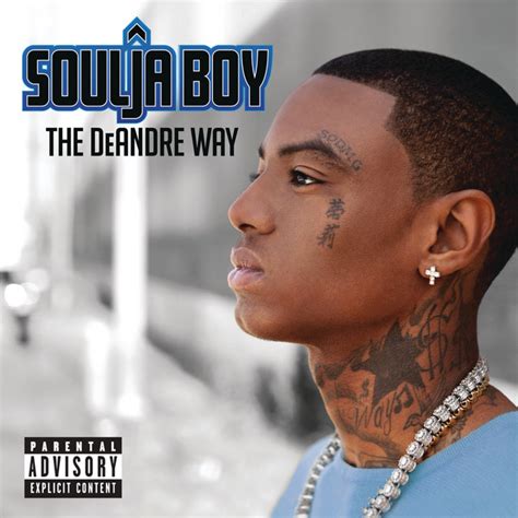 soulja boy best songs.